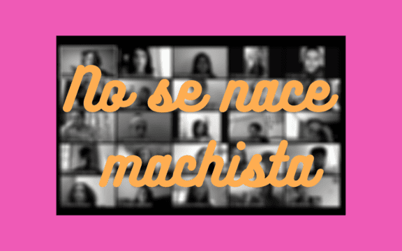 No se nace machista