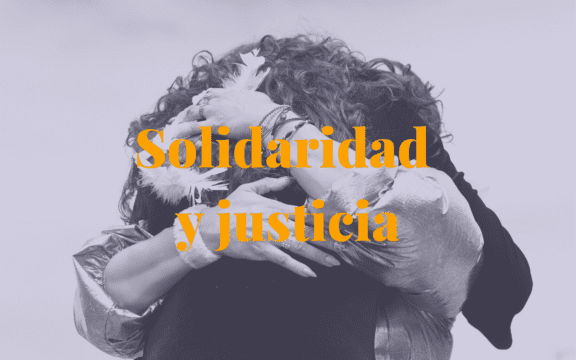 Solidaridad y justicia