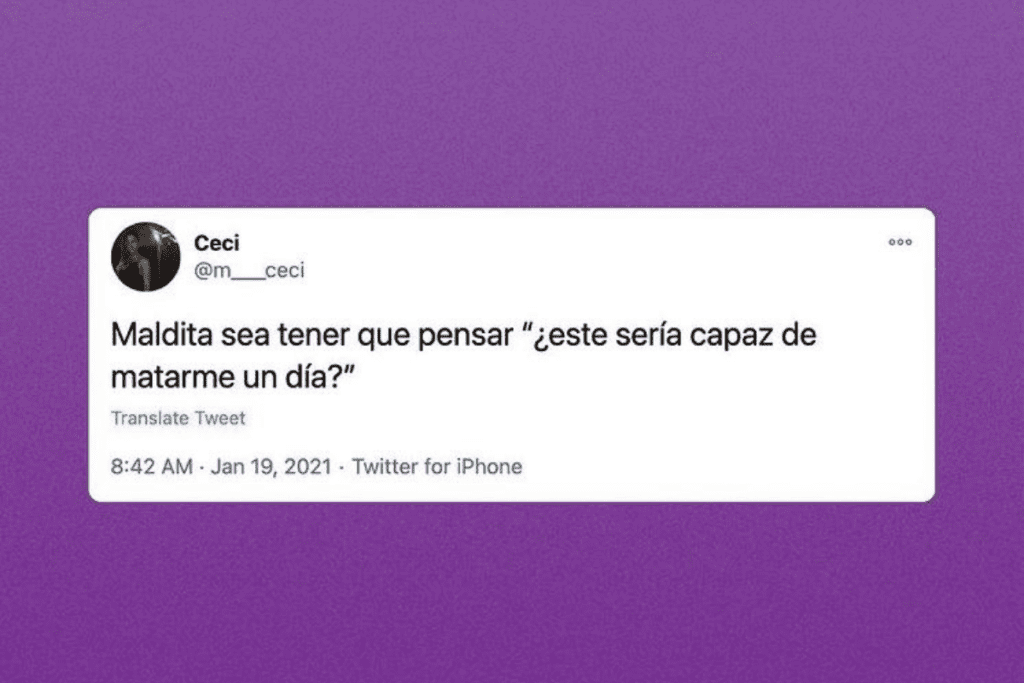 ¿Sería capaz de matarme un día?