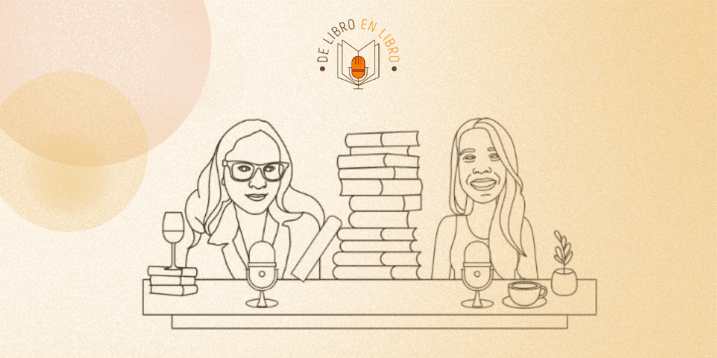 Ilustración que sirve de portada al podcast De libro en libro, con Verónica Rivera y Teresa Córdova.
