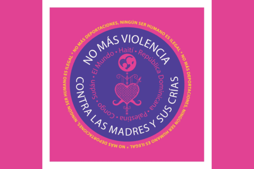 Campaña Comuna Caribe exige justicia para las madres migrantes